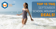 TOP 15 TNQ SEPTEMBER SCHOOL HOLIDAY DEALS!