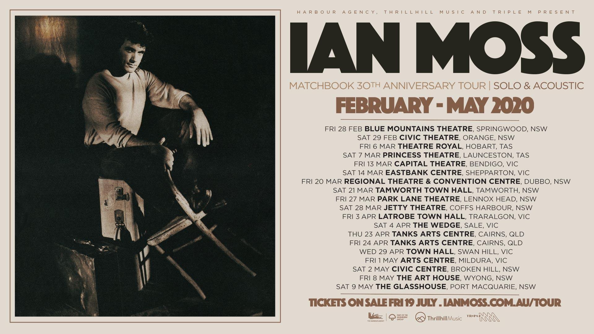 Ian Moss - Matchbook 30th Anniversary Tour. Solo & Acoustic